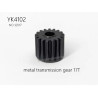 YIKONG YK4102 Pro Parts metal transmission gear 17T 12017