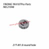 YIKONG YK4107Pro Parts Wave Box Gear (21T-M1.0 Round Hole) 21046