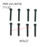 FMS 10702 (4074) 1/7 RC Car Parts Button Head Screws M3x22 APSC71132
