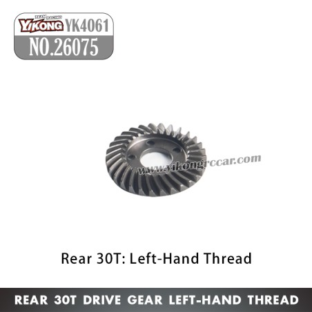 YIKONG YK4061 Parts Rear Drive Gear 30T Left-Hand Thread 26075