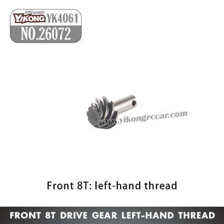 YIKONG YK4061 Parts Front 8T drive gear left-hand thread 26072