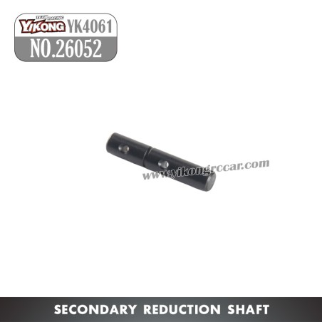 YIKONG YK4061 Parts Secondary reduction shaft 26052