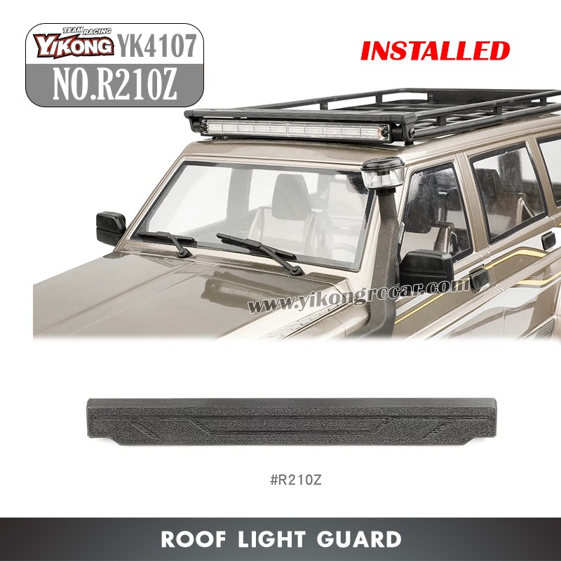 YIKONG YK4107 Parts Roof Light Guard R210Z