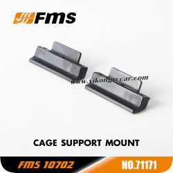 FMS U4 10702 RC Car Parts Cage Support Mount APSC71171