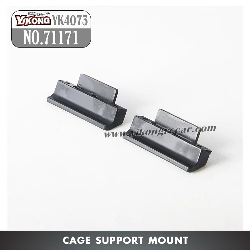 71171 YIKONG YK4073 RC Car Parts Cage Support Mount
