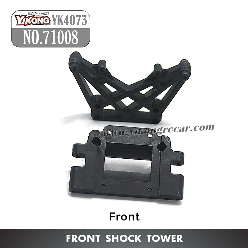 71008 YIKONG YK4073 RC Car Parts Front Shock Tower