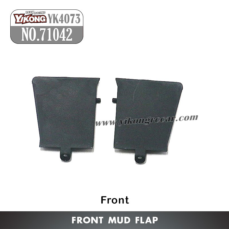 71042 YIKONG YK4073 Parts Front Mud Flap