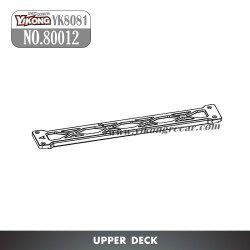 YIKONG YK8081 DF8 RC Car Parts NO.80012 Upper Deck