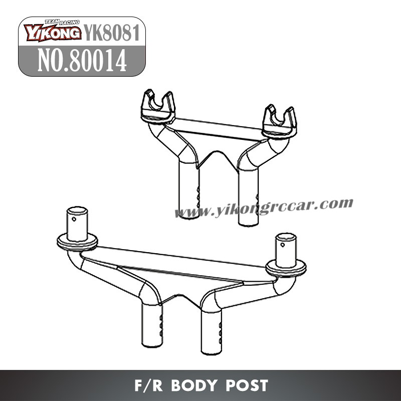 YIKONG YK8081 DF8 RC Truck Parts NO.80014 F/R Body Post